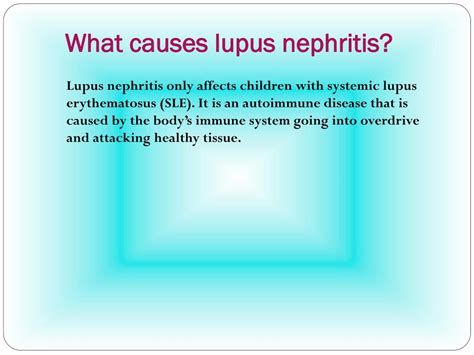 PPT - Lupus Nephritis: Causes, Symptoms, Daignosis, Prevention and Treatment PowerPoint ...