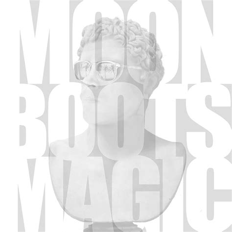 Magic - Moon Boots: Song Lyrics, Music Videos & Concerts