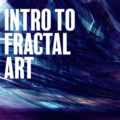 ArtStation - Intro to Fractal Art - Tutorials and Resources