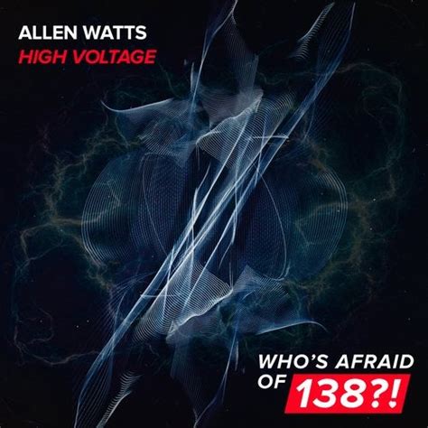 Allen Watts - High Voltage