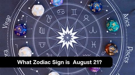 What Zodiac Sign is August 21? - eAstroHelp