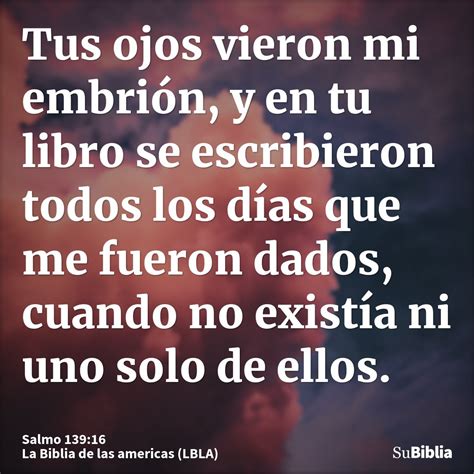 Salmo 139:16 - Biblia