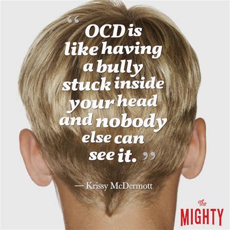 Quotes about Ocd (52 quotes)