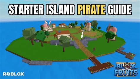 Starter Island Pirate guide in Roblox Blox Fruits