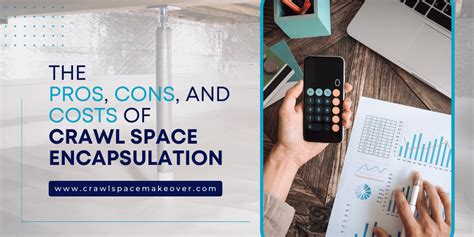 The Pros, Cons, and Costs of Crawl Space Encapsulation | Crawlspace Makeover