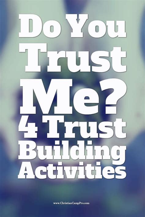 Do You Trust Me? 4 Trust Building Activities - Christian Camp Pro