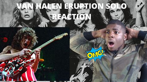 VAN HALEN ERUPTION GUITAR SOLO REACTION - YouTube