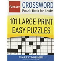 Large Print Crossword Puzzles for Adults Volume 2: 100 Easy to Read ...