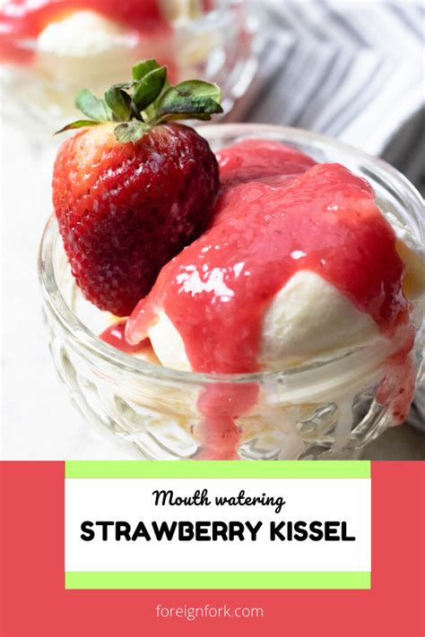 Looking for an easy dessert recipe with only a few ingredients? This Strawberry Kissle recipe is ...