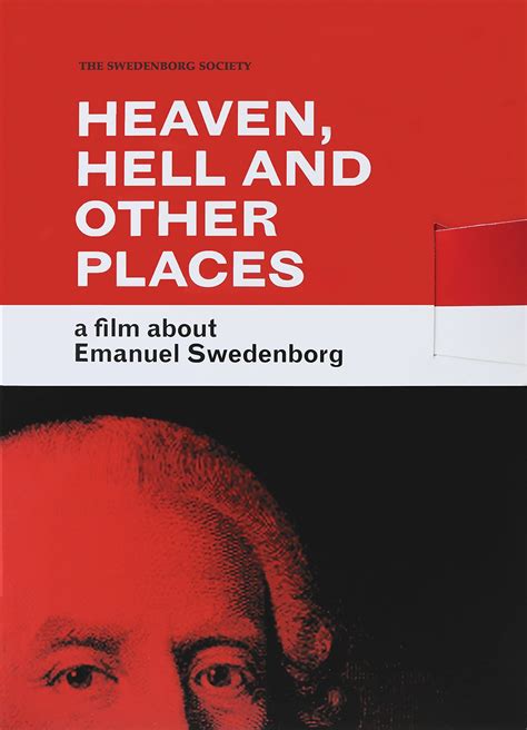 Heaven, Hell, and Other Places: A Film about Emanuel Swedenborg, Cartwright, Jordan, Makatrewicz