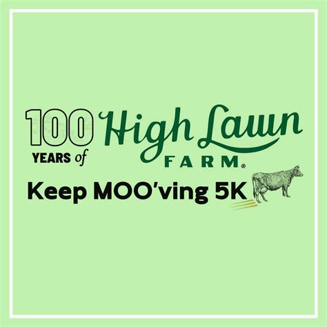 HIgh Lawn Farm Keep Moo'ving 5K Registration Page