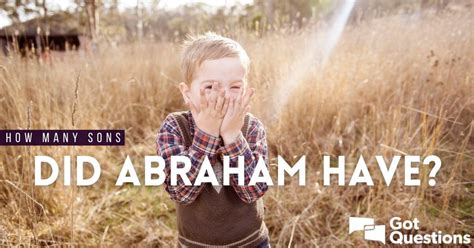 How many sons did Abraham have? | GotQuestions.org