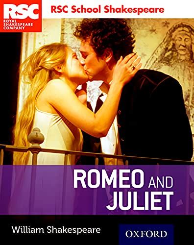 Rsc School Shakespeare: Romeo and Juliet by William Shakespeare: New ...