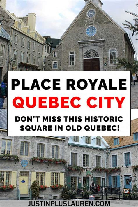 Place Royale Quebec City: Historical Landmark in Old Quebec