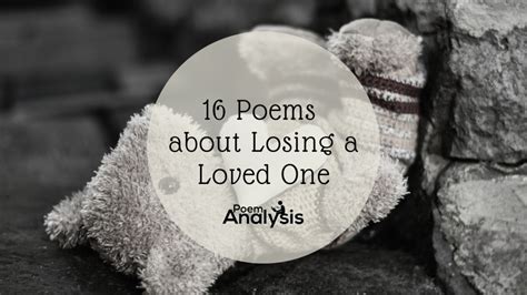 16 Heartfelt Poems About Losing a Loved One - Poem Analysis