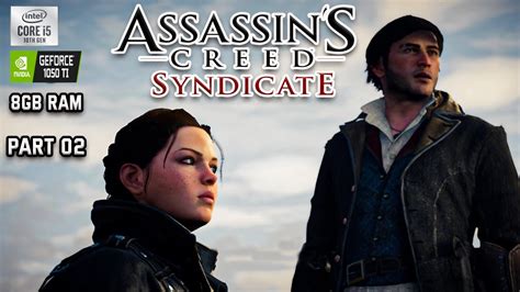 Assassin's Creed Syndicate Walkthrough - Part 02 - No Commentary - YouTube