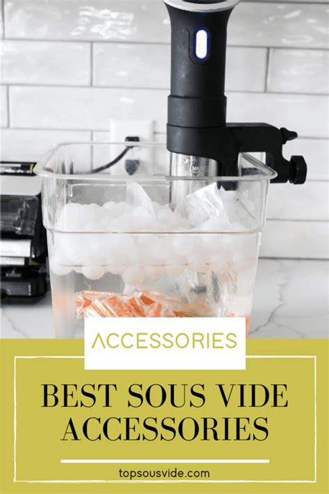 9 Best Sous Vide Accessories - Top Sous Vide