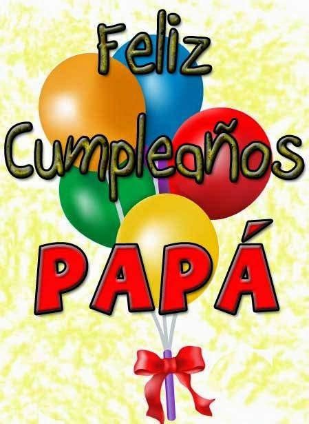 feliz cumpleaños papa Happy Birthday Quotes, Happy Birthday Greetings ...