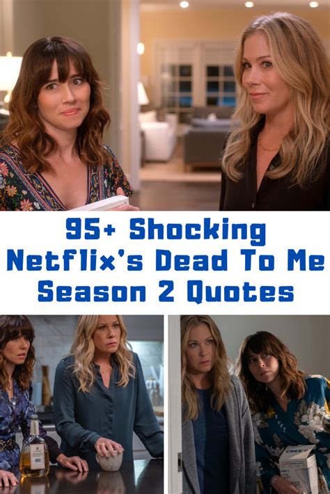 Netflix’s Dead To Me Quotes: Season 2 Quotes - Guide For Geek Moms