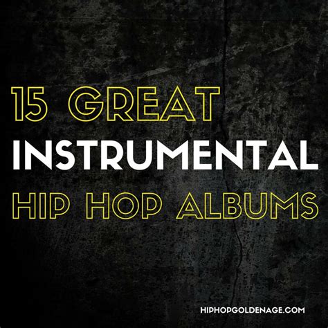 15 Great Instrumental Hip Hop Albums - Hip Hop Golden Age Hip Hop Golden Age