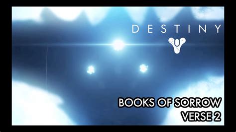 Destiny - The Books of Sorrow - Verse 2 - YouTube