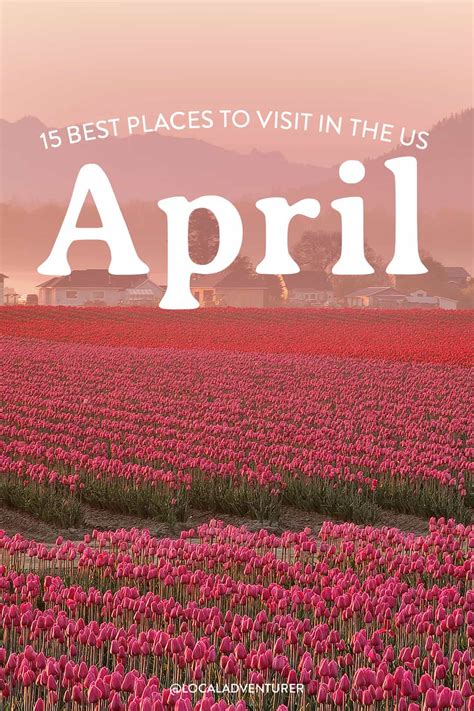 15 Greatest Locations to Go to in April in USA 2023 » Native Adventurer - News.sojampublish.org