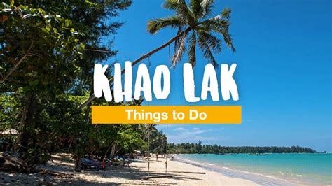 Khao Lak Things to Do: 15 Sights and Activities