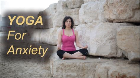 6 Yoga Poses for Anxiety - YouTube