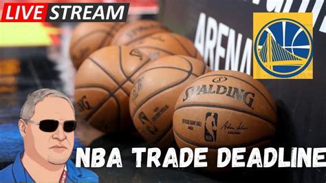 NBA Trade Deadline 2023 Golden State Warriors : r/warriors