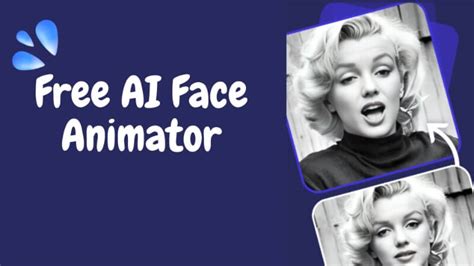 Best 7 Free AI Face Animators in 2024