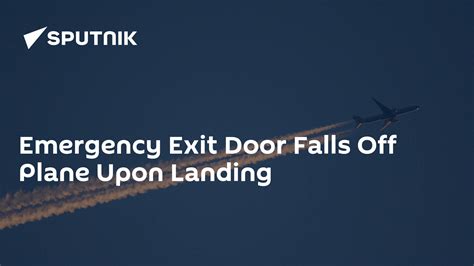 Emergency Exit Door Falls Off Plane Upon Landing - 11.02.2018, Sputnik International