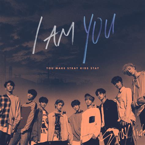 I am YOU - Album by Stray Kids | Spotify