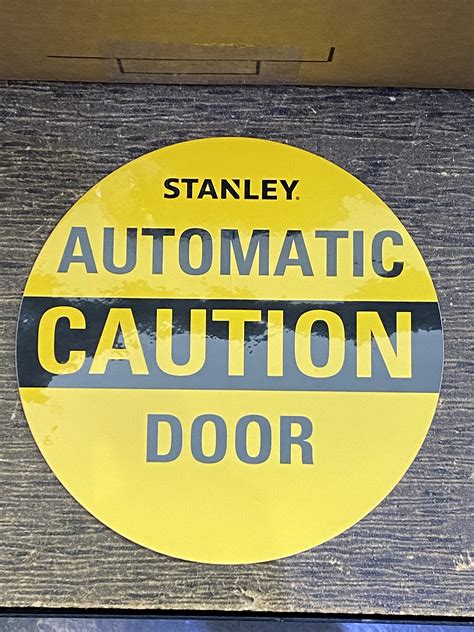 Stanley 410796 "AUTOMATIC CAUTION DOOR" Decal