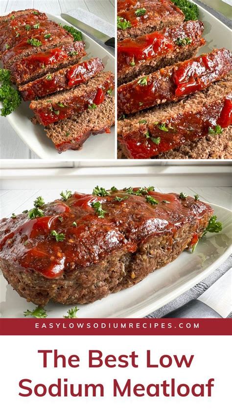 Low Sodium Meatloaf | Recipe in 2023 | Heart healthy recipes low sodium, Low sodium recipes ...