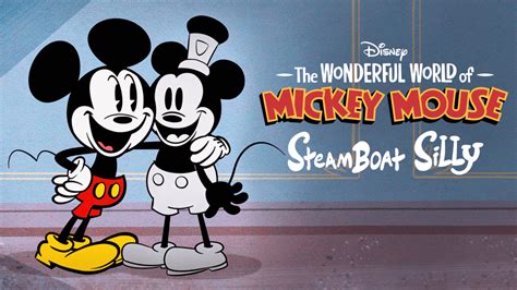 Watch The Wonderful World of Mickey Mouse: Steamboat Silly | Disney+