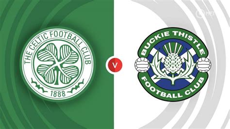 Celtic vs Buckie Thistle Prediction and Betting Tips