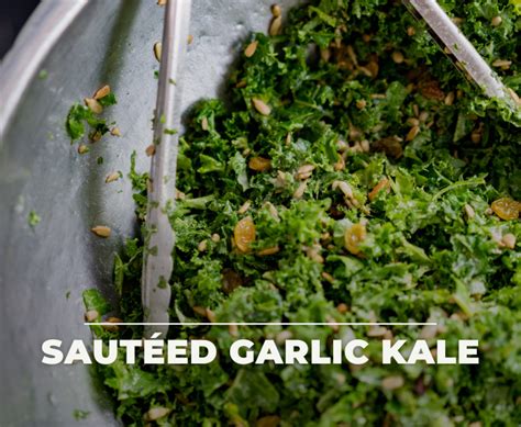 Sautéed Garlic Kale - The PlantTube