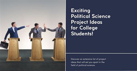 Political Science Project Ideas for College Students