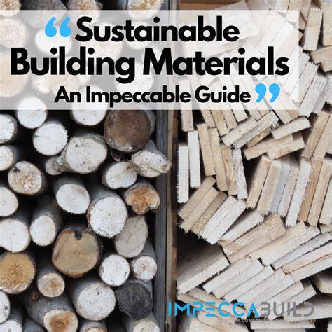 6 Sustainable Building Materials And Why You Should Use Them