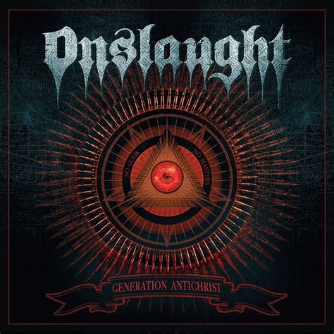 ONSLAUGHT - to release their new album "Generation Antichrist" via AFM ...