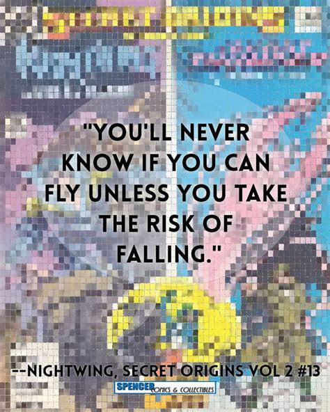 Nightwing Comic Book Quote #comics #comicquotes | Comic book quotes ...