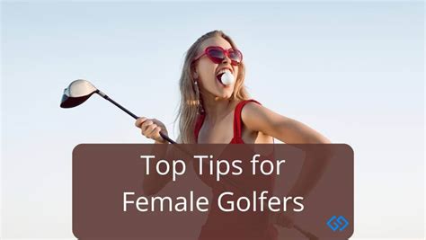 Top Tips For Female Golfers | Golf Gifted