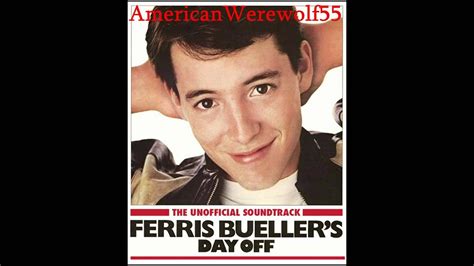 Ferris Bueller's Day Off Opening Soundtrack (Film Version) - YouTube