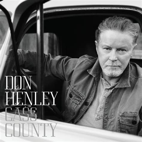 Download Full Album 2015: Download Don Henley - Cass County 2015 Full Album