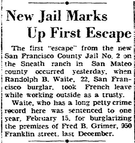 SF County Jail San Bruno Escapes 1935-1962 | History of the San ...