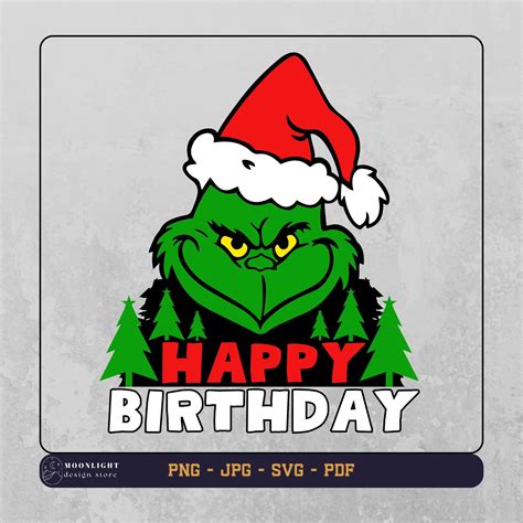 Happy Birthday Grinch Svg, Happy Birthday Grinch Png, Birthday Grinch ...