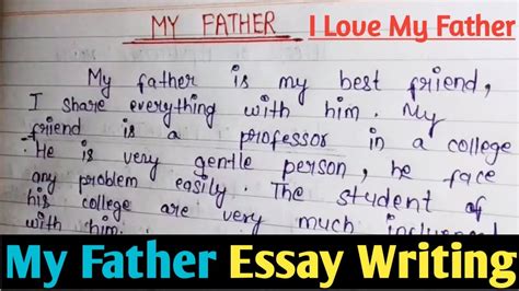 My hero paragraph. Short Paragraph about My Father. 2022-10-20