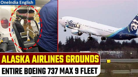 Alaska Airlines grounds Boeing 737 MAX 9 for - One News Page VIDEO