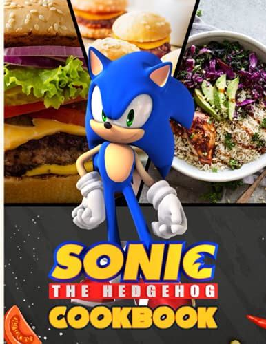 Sonic The Hedgehog Cookbook: Delicious Recipes For Easy, Low-Sodium ...