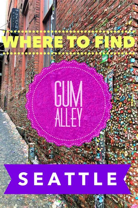 Seattle Gum Wall - A Sticky Seattle Attraction • Travel Tales of Life